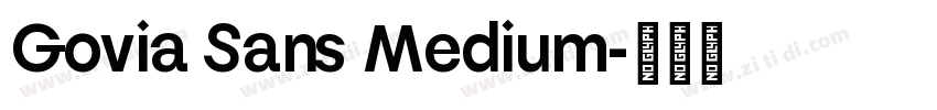 Govia Sans Medium字体转换